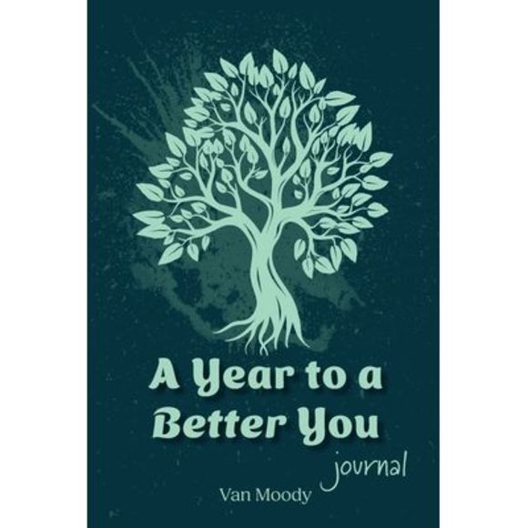 A Year to a Better You Journal -- Van Moody - Picture 1 of 1
